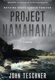 Project Namahana (John Teschner)