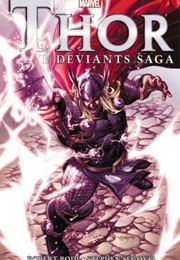 Thor: The Deviants Saga (Robert Rodi)