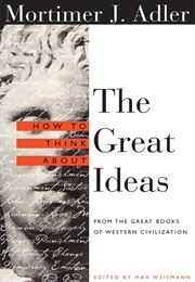 The Great Ideas (Mortimer J. Adler)