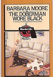The Doberman Wore Black (Barbara Moore)