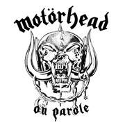 On Parole (Motörhead, 1979)