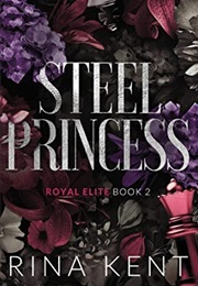 Steel Princess (Rina Kent)