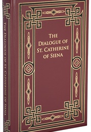 Dialogue of St Catherine of Siena (St Catherine of Siena)