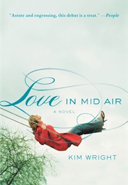 Love in Mid Air (Kim Wright)