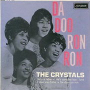 Da Doo Ron Ron - The Crystals