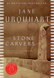 The Stone Carvers (Jane Urquhart)