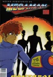 New Adventures of Megaman (José Roberto Pereira, Sérgio Peixoto Silva, Orland)