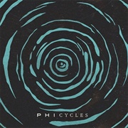 Phi - Cycles