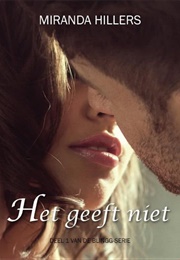Het Geeft Niet (Miranda Hillers)
