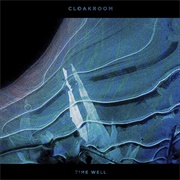Time Well (Cloakroom, 2017)