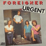 Foreigner, "Urgent"