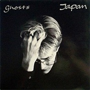 &#39;Ghosts&#39; by Japan