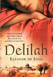 Delilah (Eleanor De Jong)