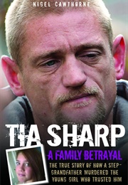 Tia Sharp (Nigel Cawthorne)