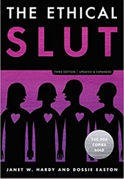The Ethical Slut (Janet W. Hardy)