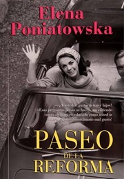 Paseo De La Reforma (Elena Poniatowska)