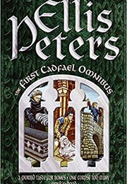 The First Cadfael Omnibus (Ellis Peters)