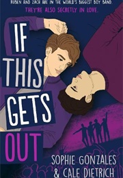 If This Gets Out (Sophie Gonzales and Cale Dietrich)