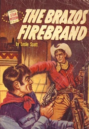 The Brazos Firebrand (Leslie Scott)