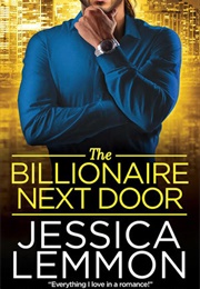 The Billionaire Next Door (Jessica Lemmon)