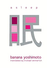 Asleep (Banana Yoshimoto)