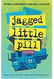 Jagged Little Pill (Eric Smith)