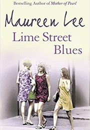 Lime Street Blues (Maureen Lee)