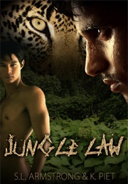 Jungle Law (S.L. Armstrong, K. Piet)