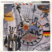 First We Take Manhattan - Jennifer Warnes