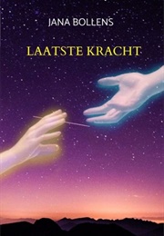 Laatste Kracht (Jana Bollens)