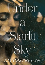 Under a Starlit Sky (E.M. Castellan)