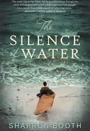 The Silence of Water (Sharron Booth)