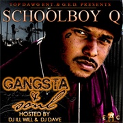 Gangsta & Soul (Schoolboy Q, 2009)