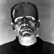 Boris Karloff, Frankenstein (1931) or the Bride of Frankenstein (1935)