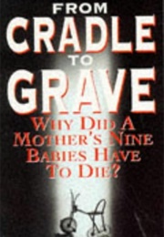 From Cradle to Grave (Joyce Egginton)