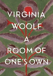 A Room of One's Own (Virginia Woolf)