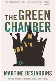 The Green Chamber (Martine Desjardins)