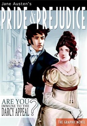 Jane Austen's Pride and Prejudice: A Graphic Novel (Laurence Sach)