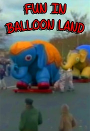 Fun in Balloon Land (1965)