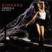 &#39;Umbrella&#39; by Rihanna Featuring Jay-Z
