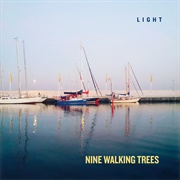 Light - Nine Walking Trees
