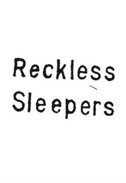 Reckless Sleepers: In the Shadow (2000)
