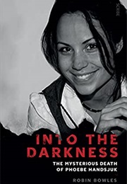 Into the Darkness (Robin Bowles)