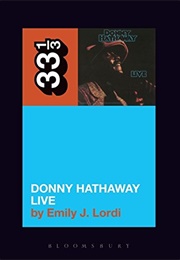 Donny Hathaway Live (Emily J Lordi)