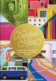 The Rainbow Atlas (Taylor Fuller)