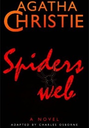 Spider's Web by Agatha Christie (Charles Osborne)