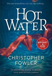 Hot Water (Christopher Fowler)