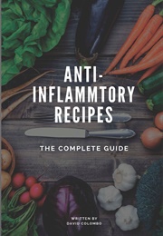 Anti-Inflammatory Recipes (David Colombo)