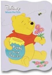 Pooh:  Fun With Senses (Janet Halfmann)