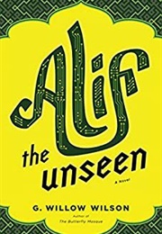 Alif the Unseen (G.Willow Wilson)